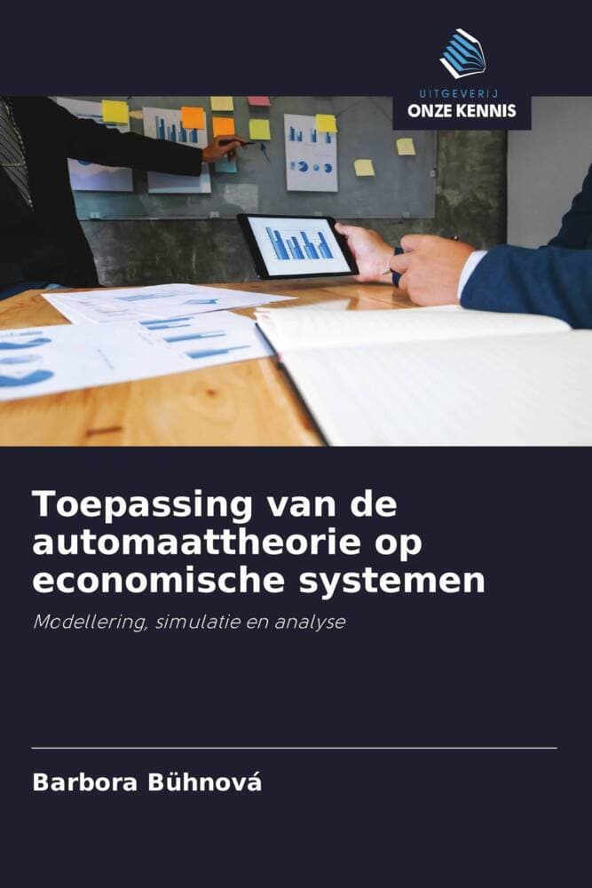 Toepassing van de automaattheorie op economische systemen