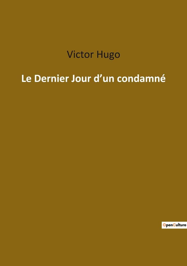 Le Dernier Jour d'un condamné