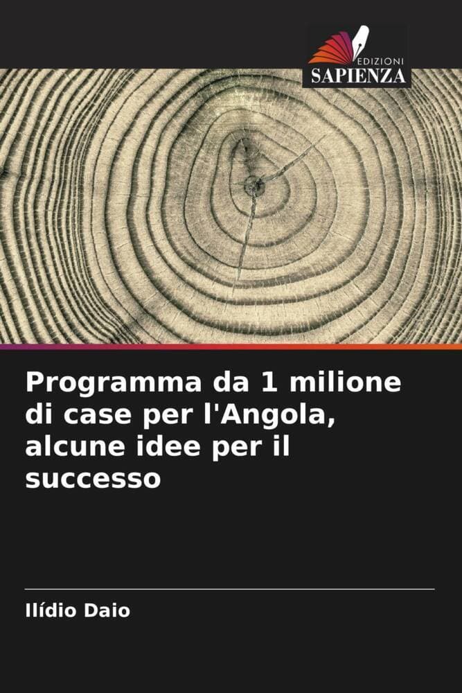 Programma da 1 milione di case per l'Angola, alcune idee per il successo