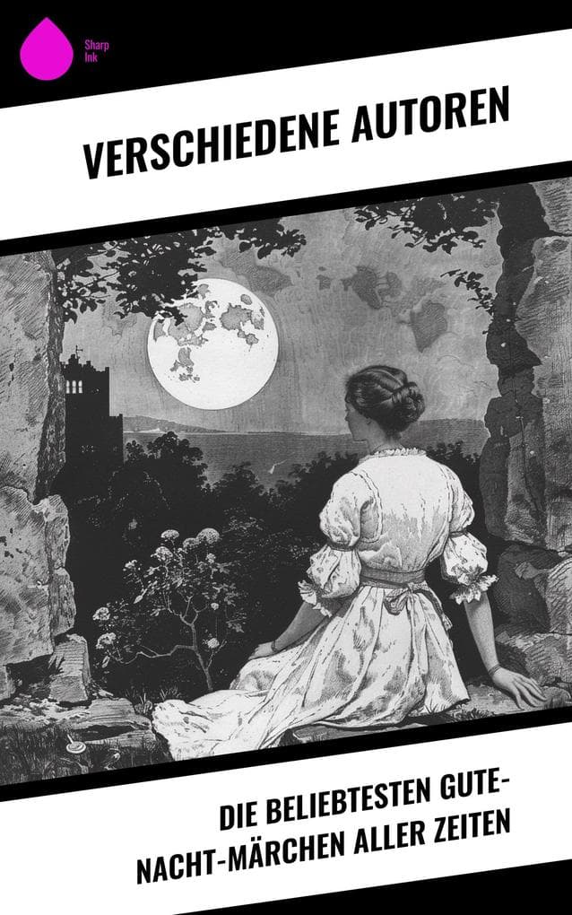 Die beliebtesten Gute-Nacht-Märchen aller Zeiten