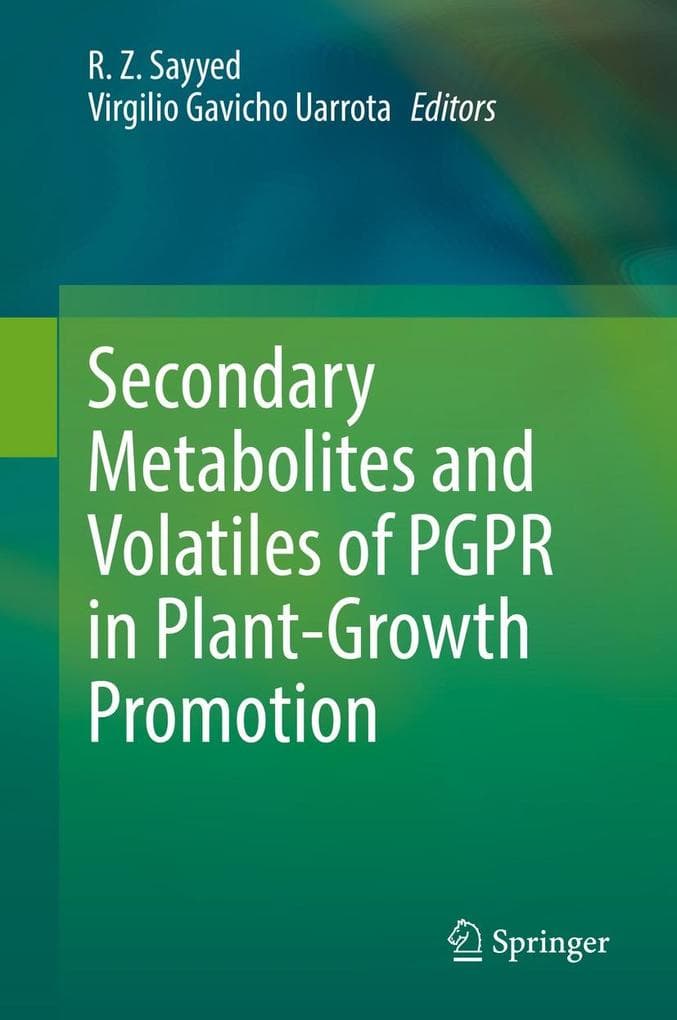 Secondary Metabolites and Volatiles of PGPR in Plant-Growth Promotion