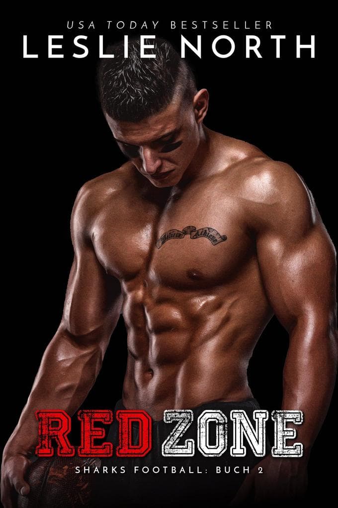 Red Zone (Sharks Football Serie, #2)