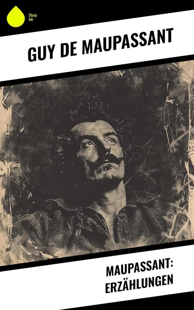 Maupassant: Erzählungen