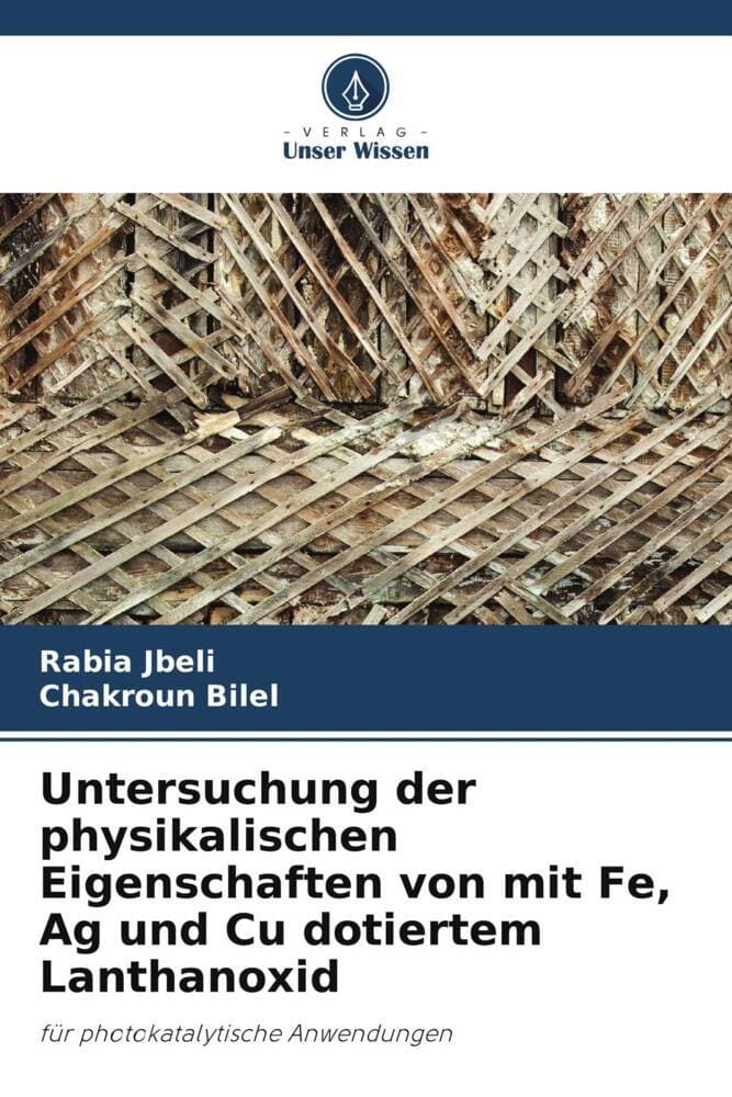 Untersuchung der physikalischen Eigenschaften von mit Fe, Ag und Cu dotiertem Lanthanoxid