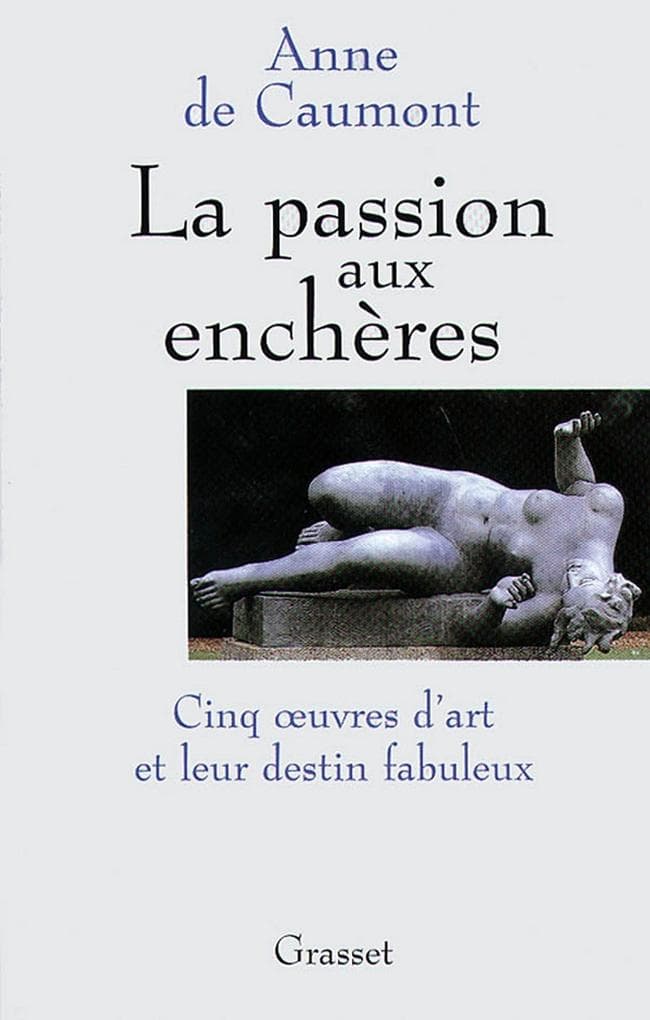 La passion aux enchères