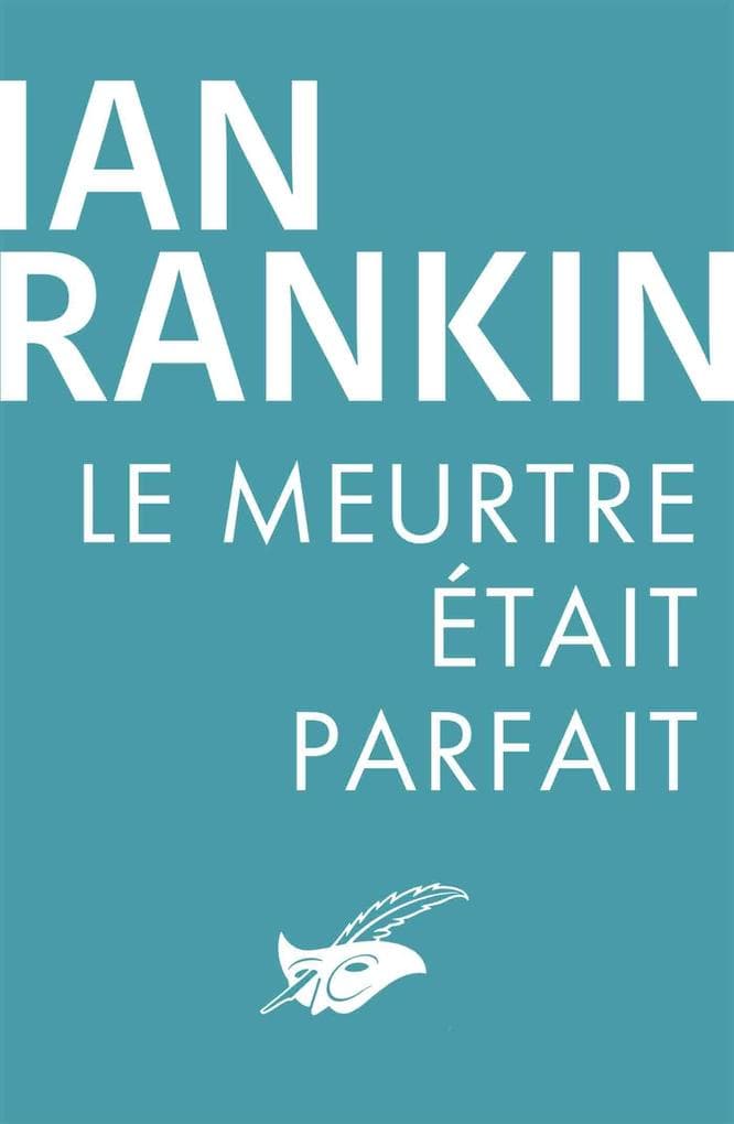 Le meurtre était parfait