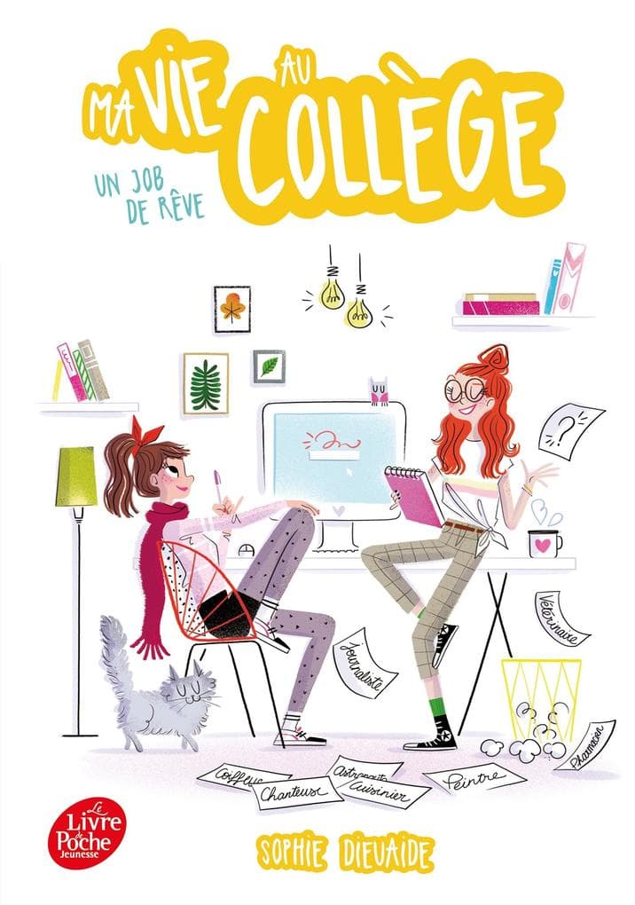 Ma vie au collège - Un job de rêve