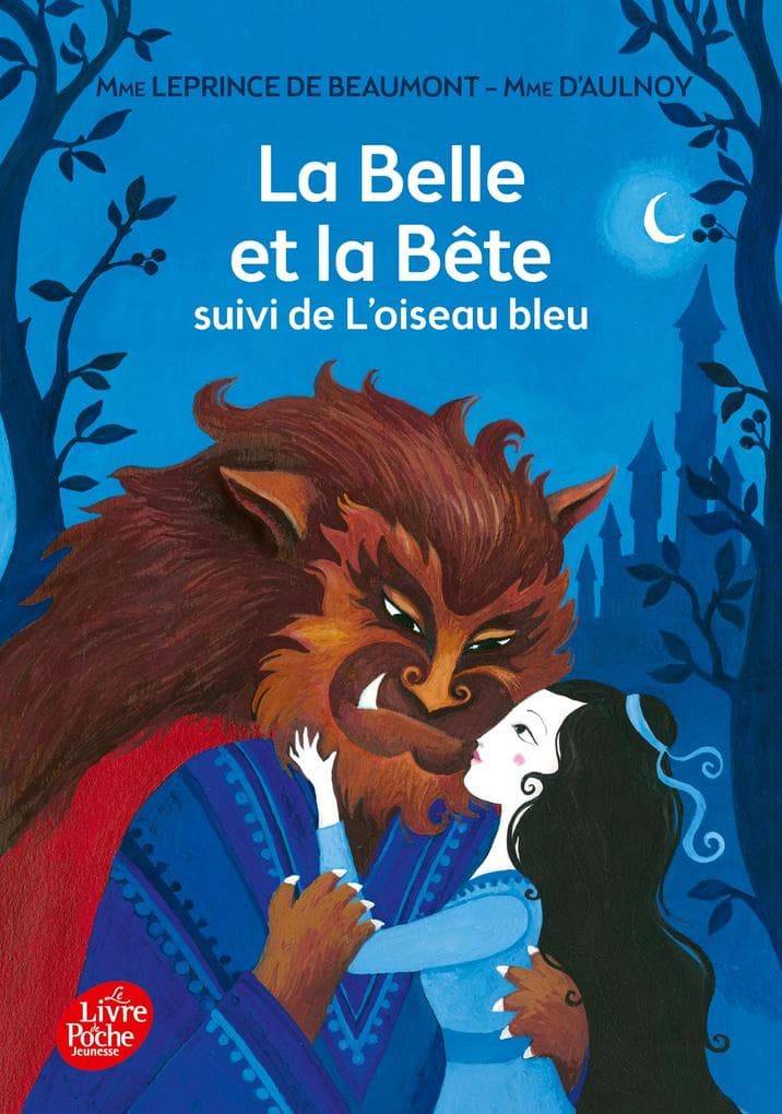 La Belle et la Bête suivi de L'oiseau bleu