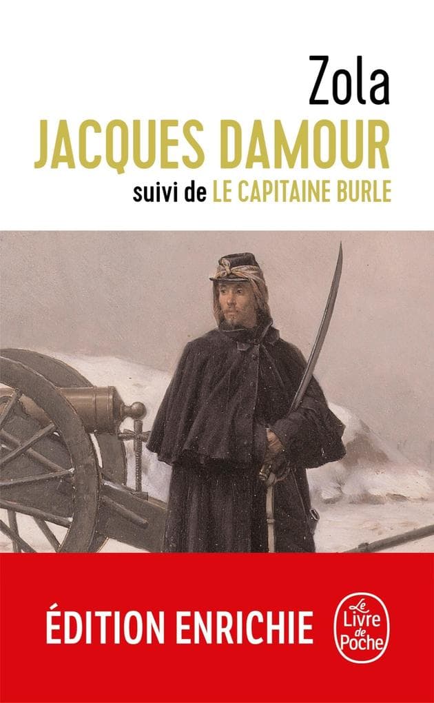 Jacques Damour suivi de Le Capitaine Burle