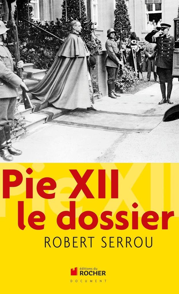 Pie XII le dossier