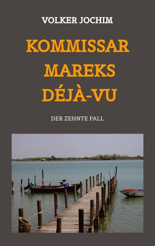 Kommissar Mareks Déjà-vu