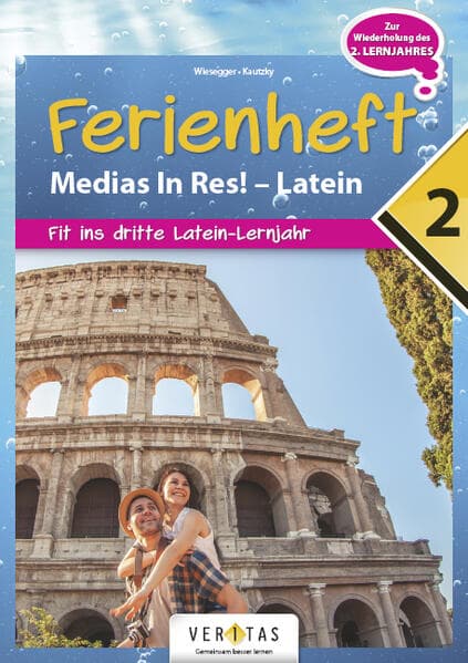 Medias in res! Latein für den Anfangsunterricht. 2. Ferienheft - Übungsbuch