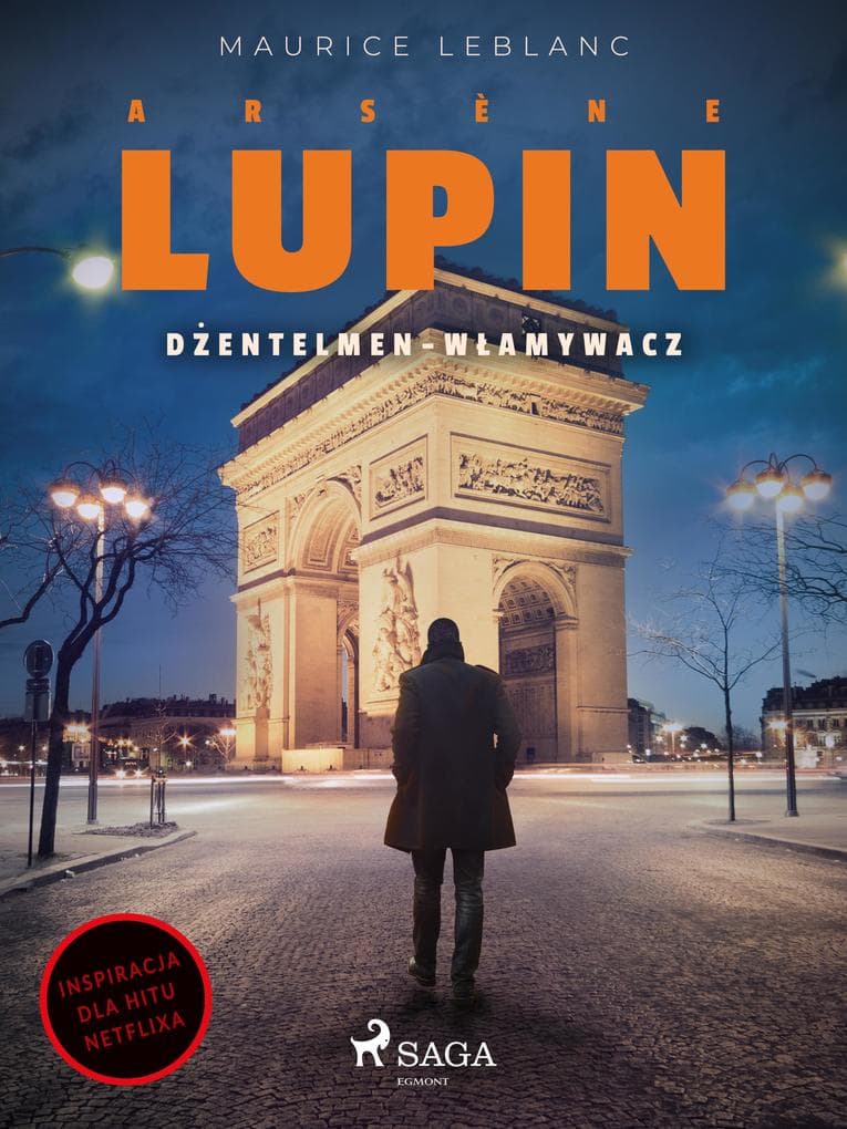 Arsène Lupin. Dentelmen-wamywacz
