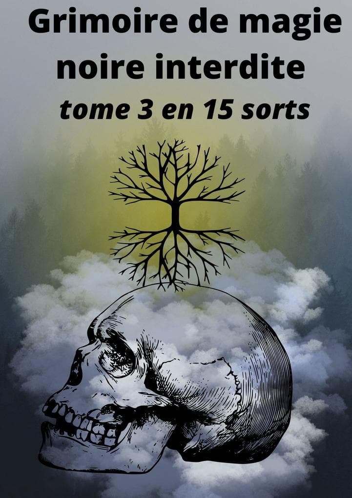 Grimoire de magie noire interdite
