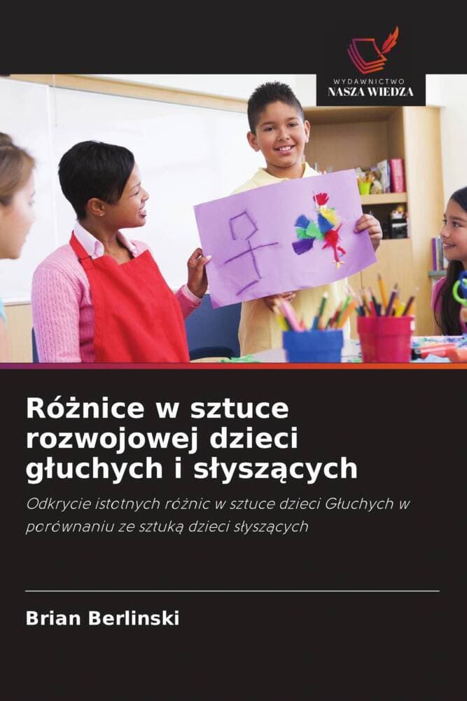 Rónice w sztuce rozwojowej dzieci guchych i syszcych
