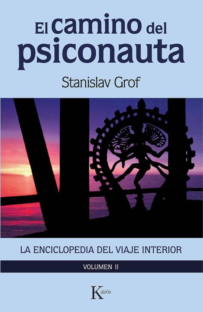 El Camino del Psiconauta [Vol. 2]