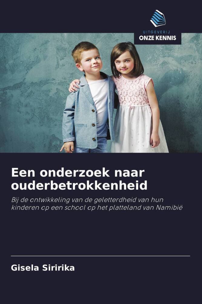 Een onderzoek naar ouderbetrokkenheid