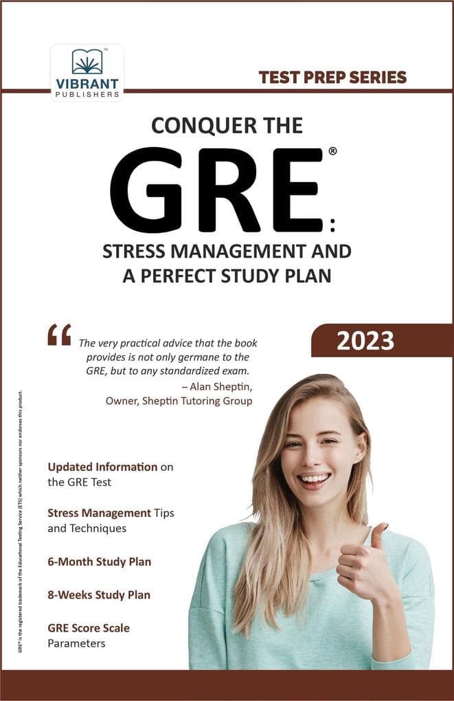 Conquer the GRE®: Stress Management and a Perfect Study Plan (Test Prep Series)