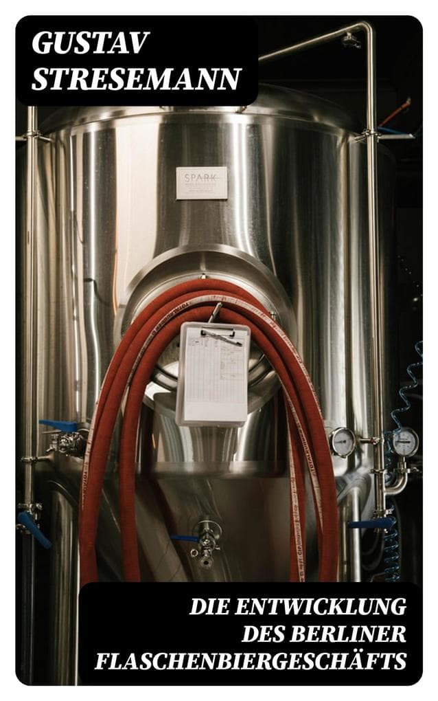 Die Entwicklung des Berliner Flaschenbiergeschäfts