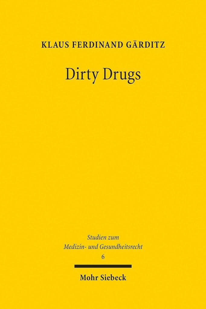Dirty Drugs