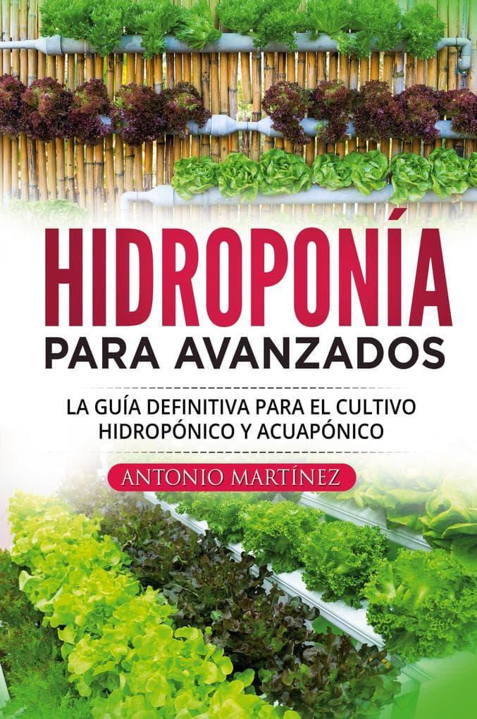 Hidroponía para avanzados