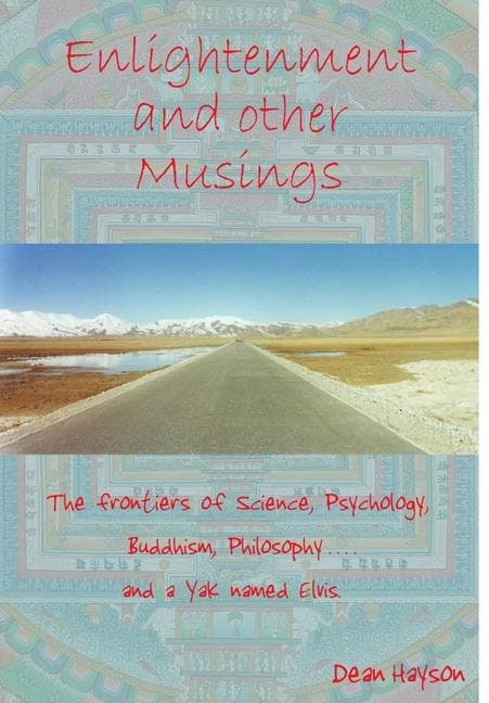 Enlightenment And Other Musings