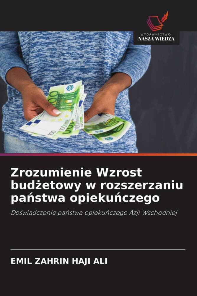 Zrozumienie Wzrost budetowy w rozszerzaniu pastwa opiekuczego