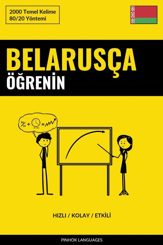 Belarusça Ögrenin - Hizli / Kolay / Etkili