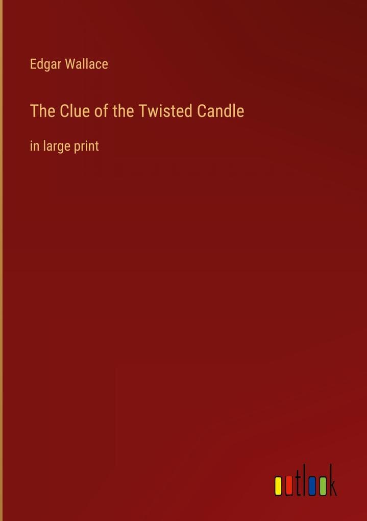 The Clue of the Twisted Candle