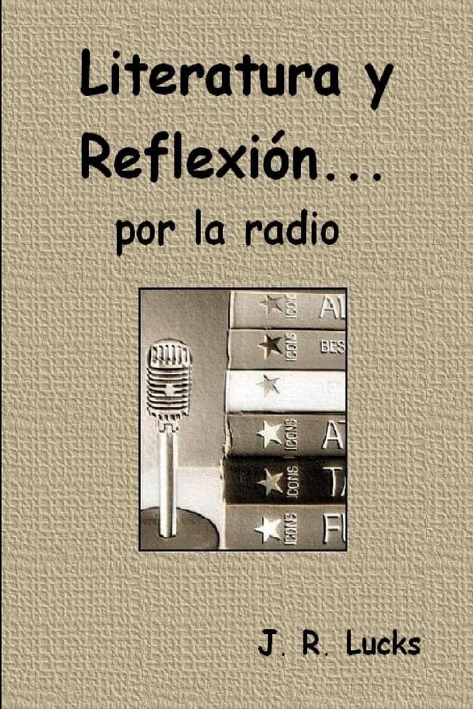 Literatura y Reflexión... por la radio