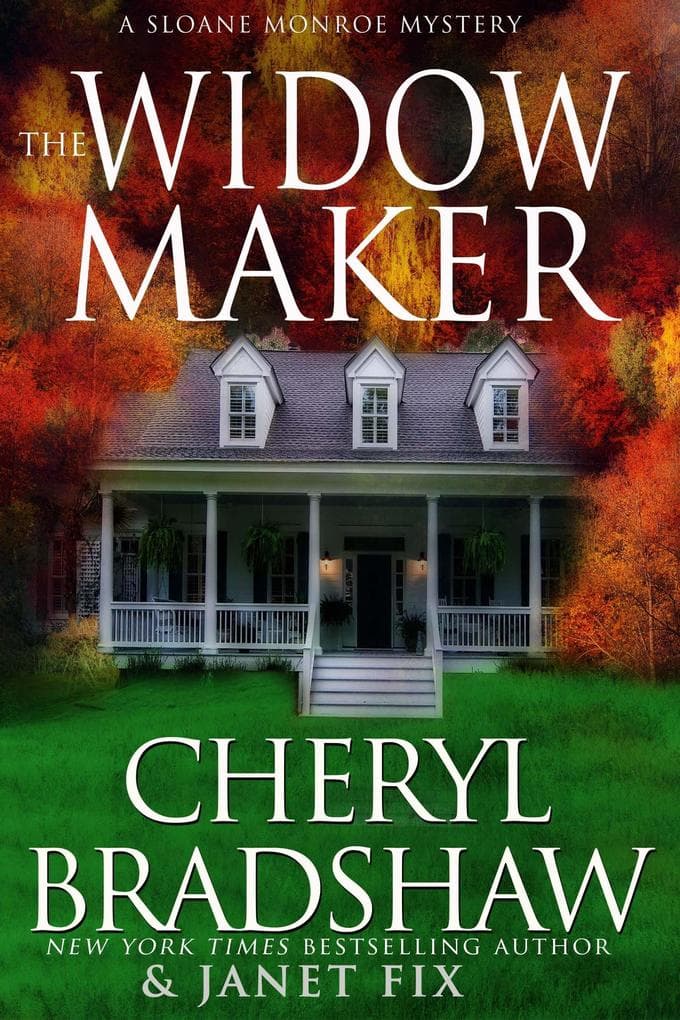 The Widow Maker (Sloane & Maddie, Peril Awaits, #4)