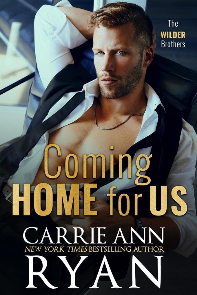 Coming Home for Us (The Wilder Brothers, #4)