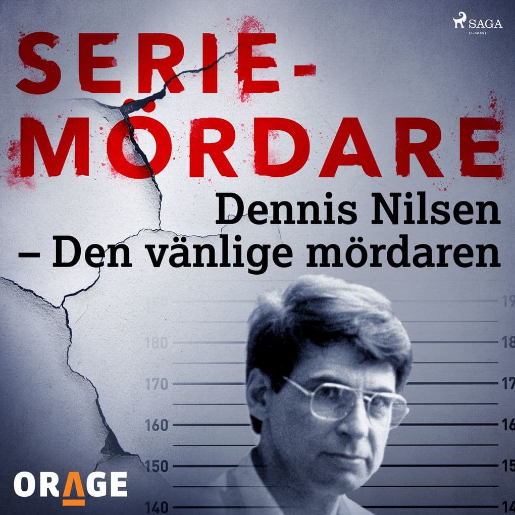 Dennis Nilsen Den vänlige mördaren