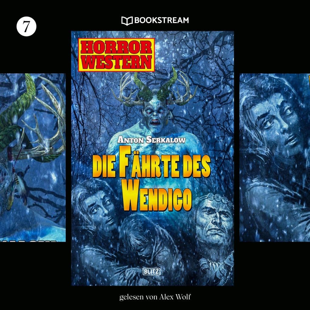 Horror Western, Folge 7: Die Fährte des Wendigo