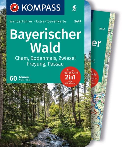 KOMPASS Wanderführer Bayerischer Wald, Cham, Bodenmais, Zwiesel, Freyung, Passau, 60 Touren mit Extra-Tourenkarte