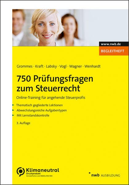 750 Prüfungsfragen zum Steuerrecht