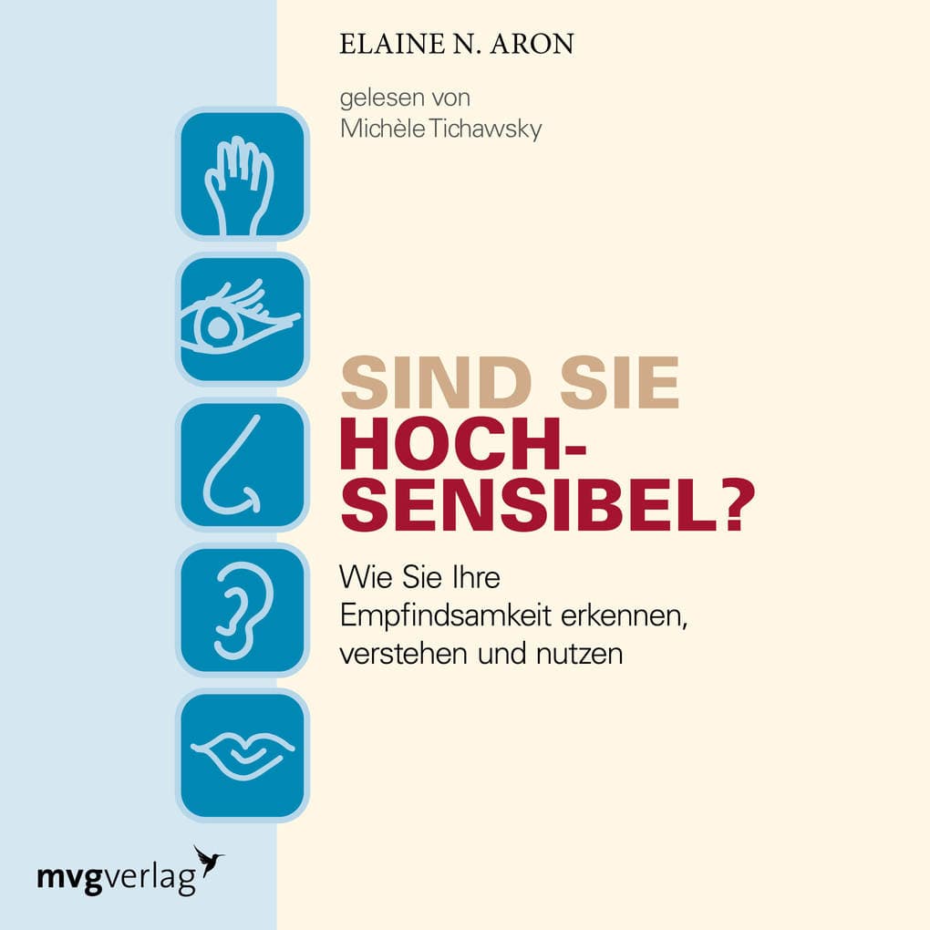 Sind Sie hochsensibel?