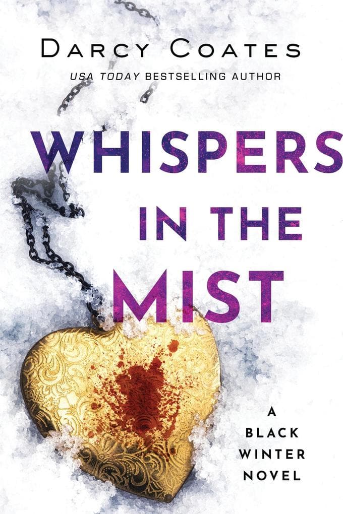 Whispers in the Mist (Black Winter, #3)