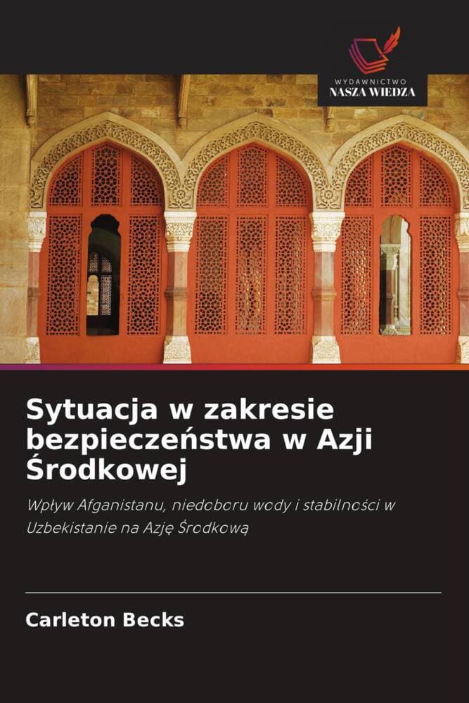 Sytuacja w zakresie bezpieczestwa w Azji rodkowej