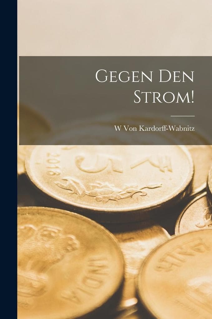 Gegen Den Strom!
