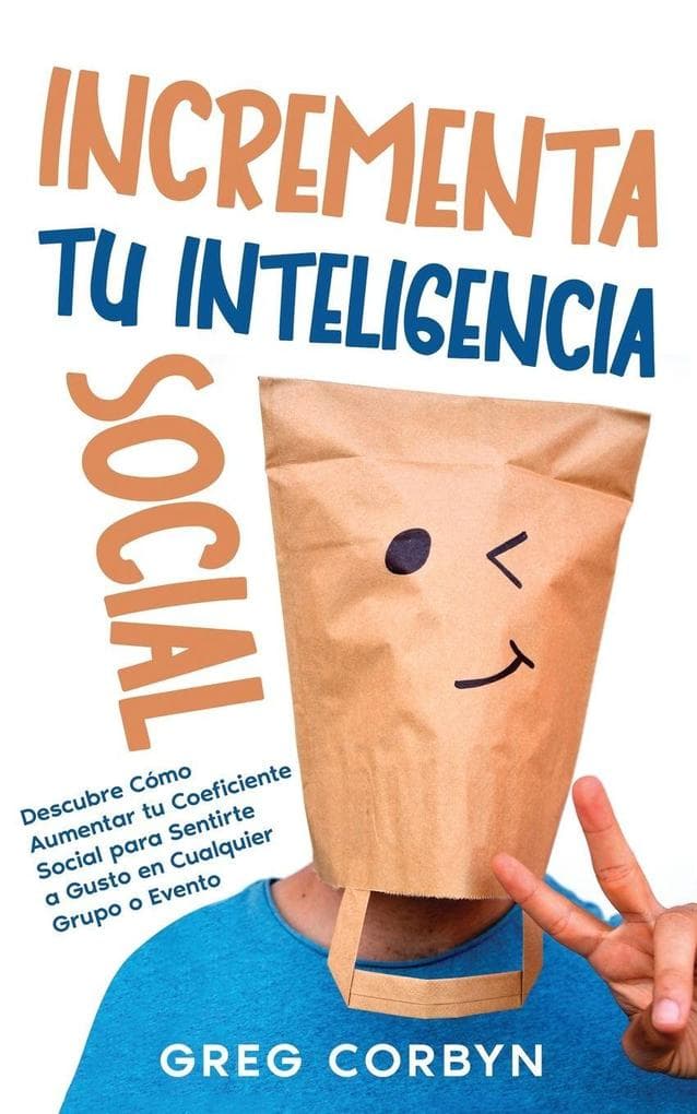 Incrementa tu Inteligencia Social