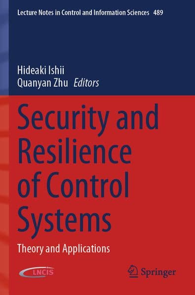Security and Resilience of Control Systems