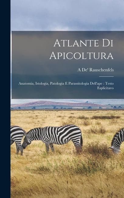 Atlante Di Apicoltura