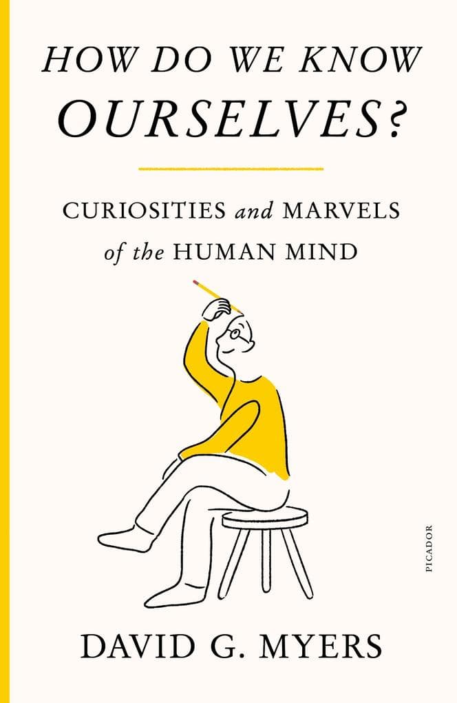 How Do We Know Ourselves?