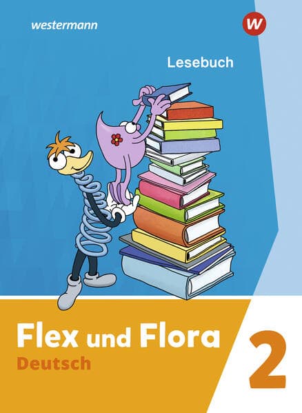 Flex und Flora 2. Lesebuch
