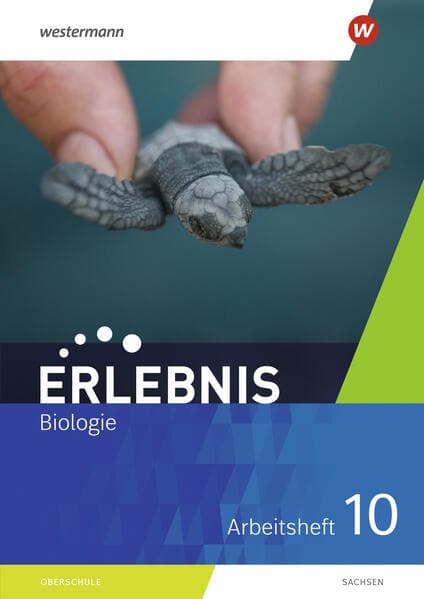 Erlebnis Biologie 10. Arbeitsheft. Für Sachsen