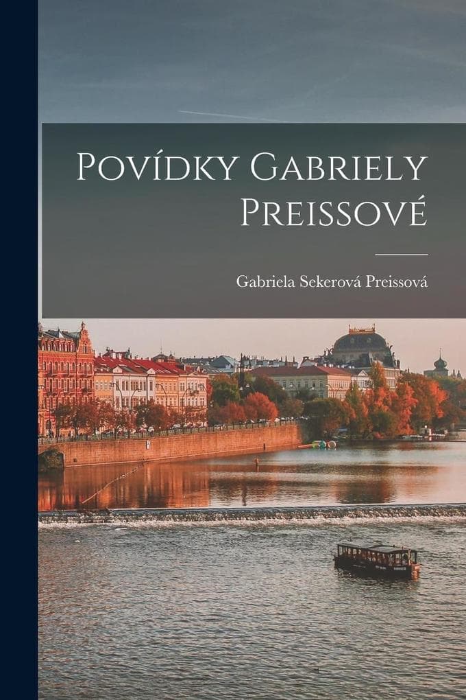 Povídky Gabriely Preissové