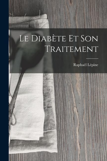 Le Diabète Et Son Traitement