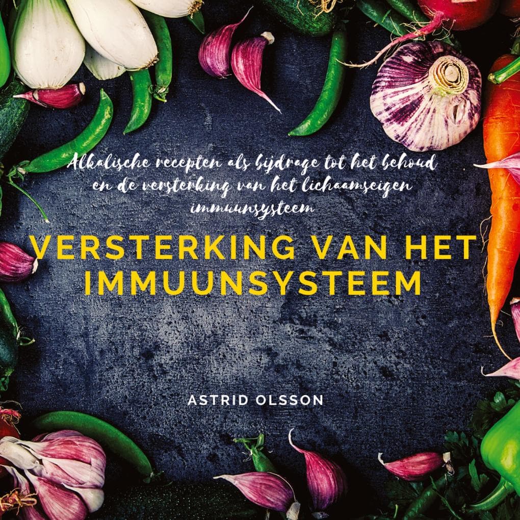 Versterking van het immuunsysteem