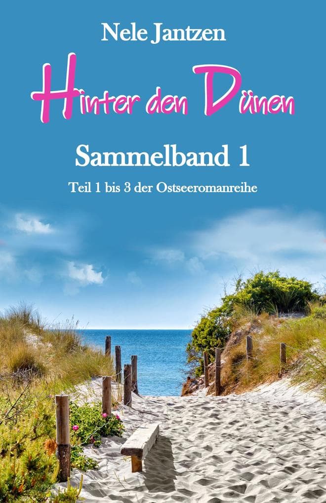 Hinter den Dünen - Sammelband 1